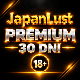 JapanLust KONTO PREMIUM 30 DNI